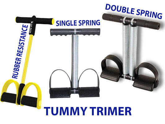 TUMMY TRIMMER: SINGLE SPRING , DOUBLE SPRING & ROPES